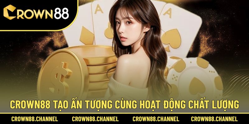 Điểm danh sức hút nhà cái Crown88 sở hữu
