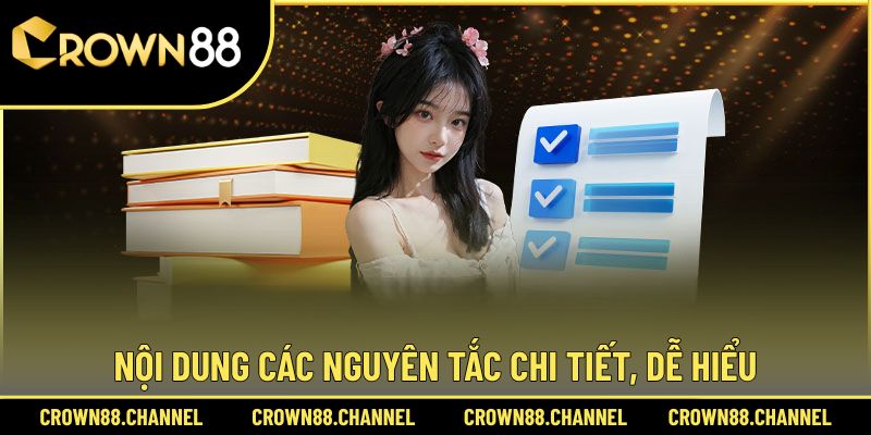 Tổng hợp những nguyên tắc cần thiết phải ghi nhớ