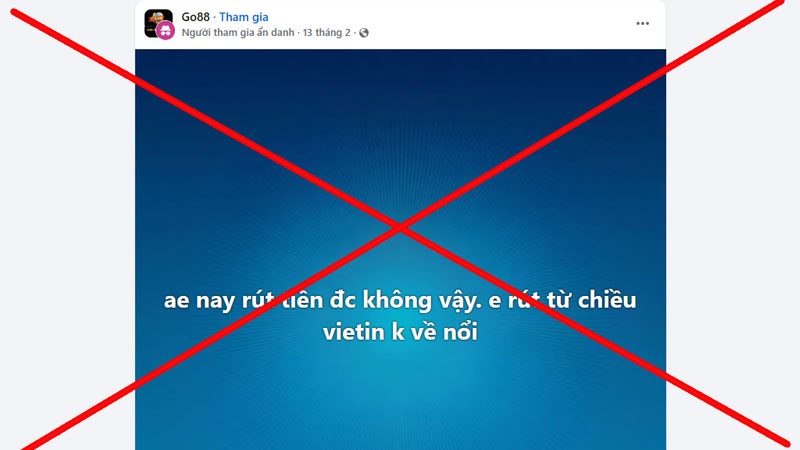 Ảnh dẫn dắt dư luận thô thiển và không chứng cứ về Go88